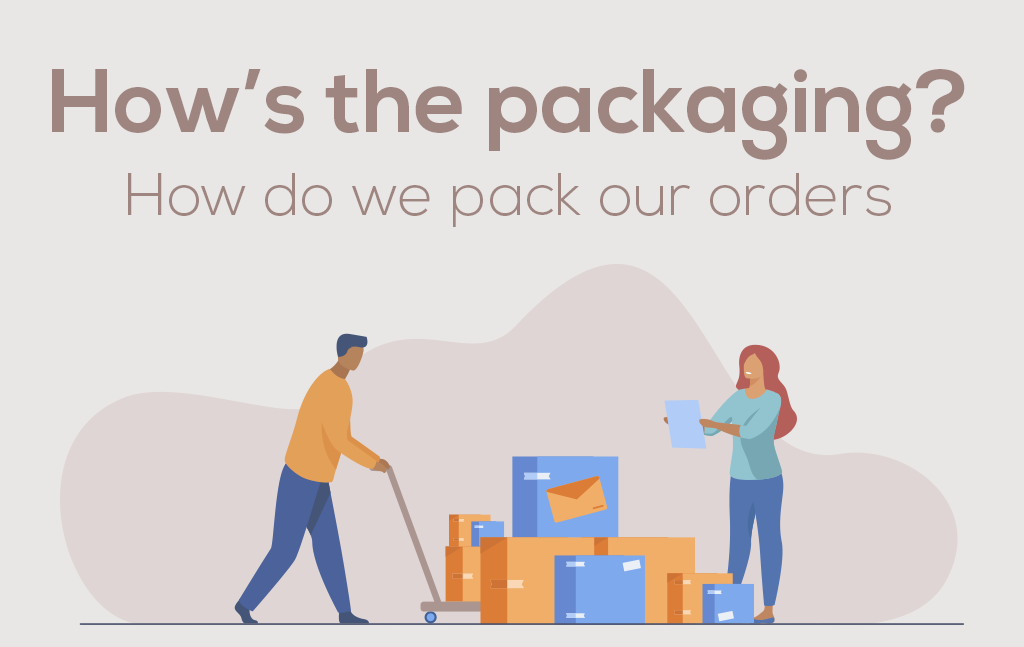 How do we pack our order? - DAYBLANC